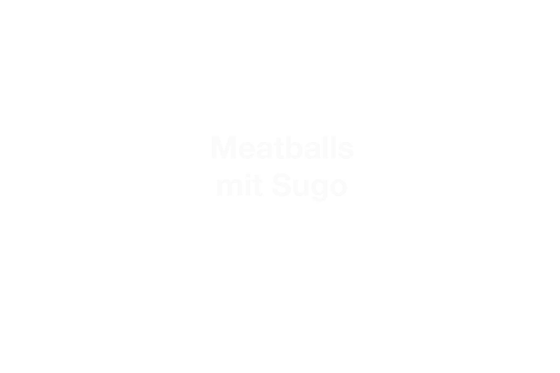 R2G  Meatballs mit Sugo