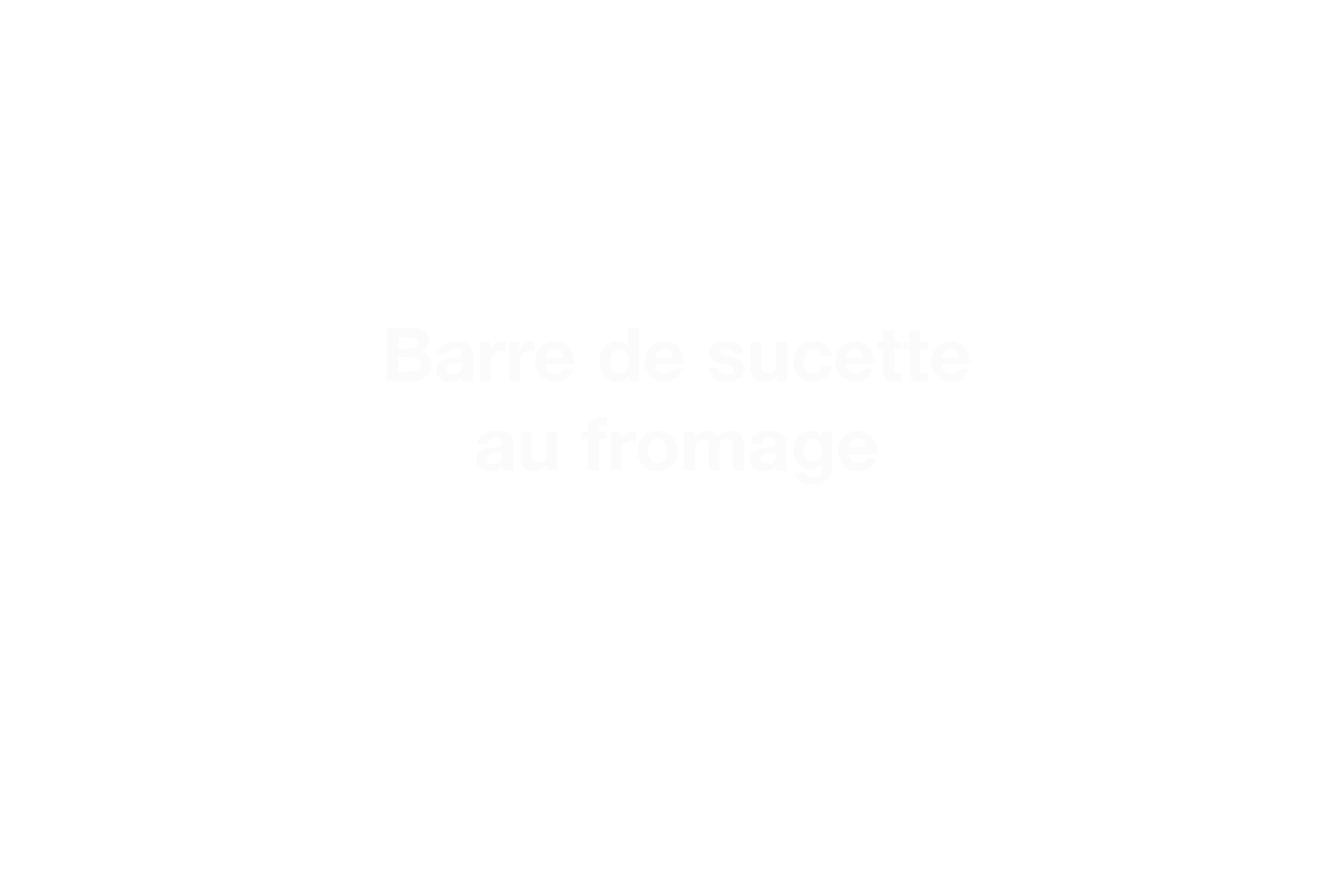 R2G  Barre de sucette au fromage